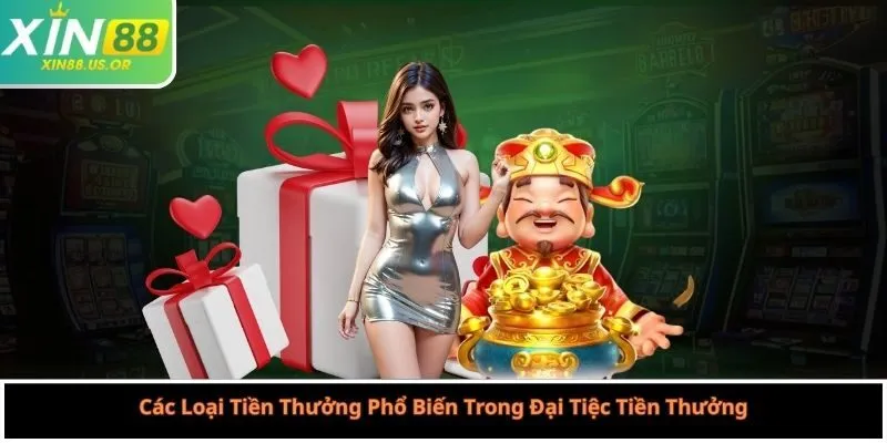 Các Loại Tiền Thưởng Phổ Biến Trong Đại Tiệc Tiền Thưởng
