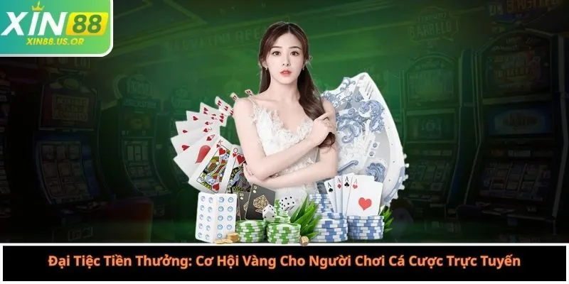 Đại Tiệc Tiền Thưởng