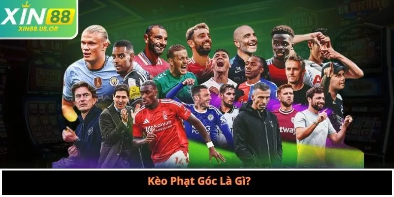 Kèo Phạt Góc Là Gì?