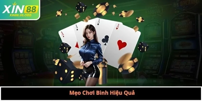 Mẹo Chơi Binh Hiệu Quả